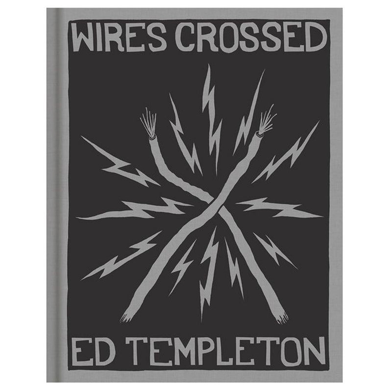 Wires Crossed By Ed Templeton Book